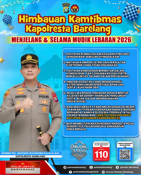 Kapolresta Barelang Imbau Masyarakat Tingkatkan Kewaspadaan Menjelang dan Selama Mudik Lebaran 2026