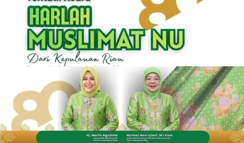 Peringati Harlah ke-80 Muslimat NU Kepri dengan Aksi Sosial dan Istighotsah untuk Bangsa